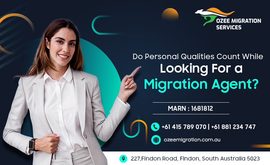 Do Personal Qualities Count While Looking For a Migration Agent