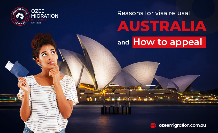 Reasons for visa refusal Australia and how to appeal