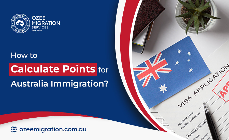 How to calculate points for Australia Immigration