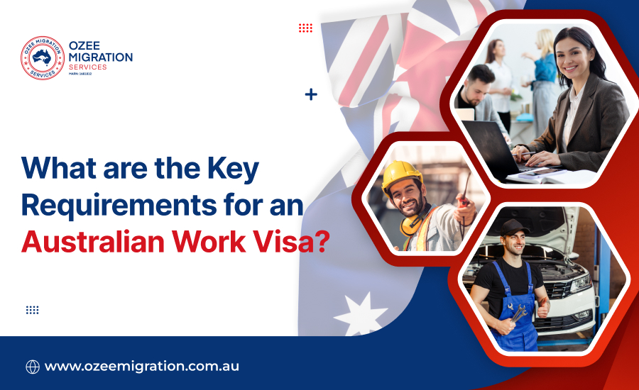 Australian Work Visa Requirements
