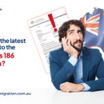 Latest Changes to Subclass 186 ENS Visa