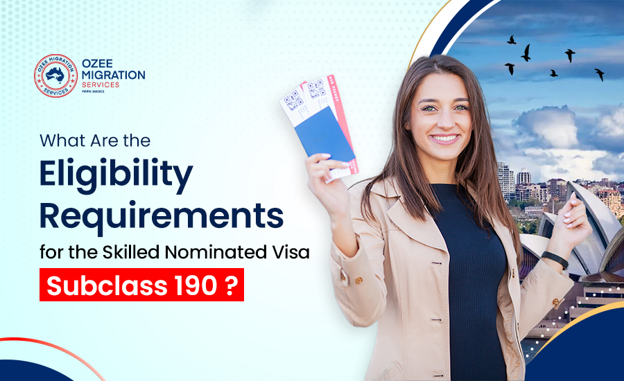 subclass 190 visa requirements subclass 190 visa requirements